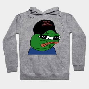 Pepe Please be patient I have autism. Hoodie